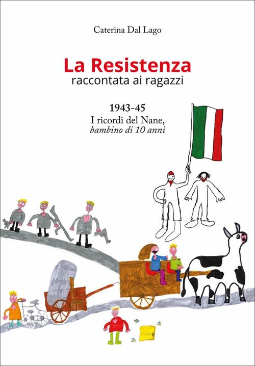 Libro La Resistenza di Caterina Dal Lago